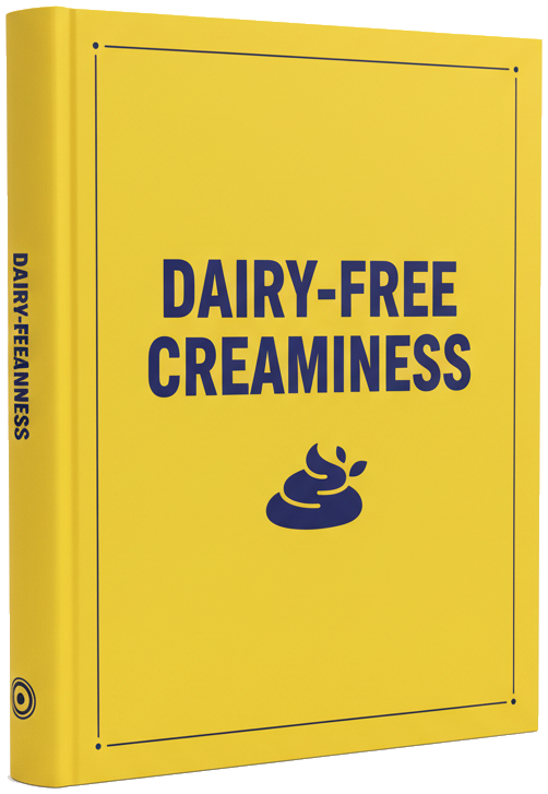 eBook - Advanced Dairy-Free Creamy Bliss Techniques