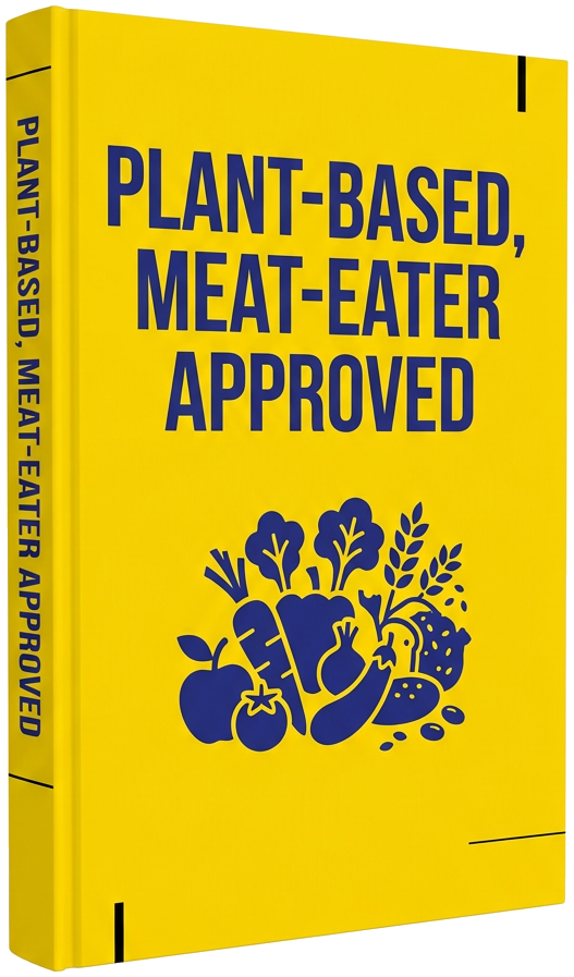 eBook - Chef Secrets for Meat-Eater Approved Plant-Based Cuisine