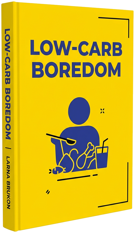 eBook - Low-Carb Meal Plan Boredom Prevention Strategies
