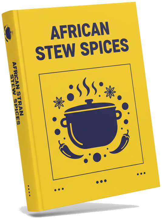 eBook - The Definitive African Stew Spice Companion